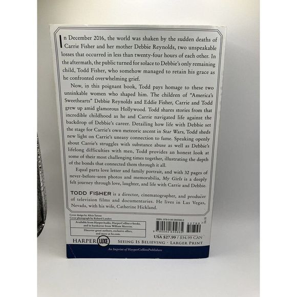 My Girls [Large Print]: A Lifetime with Carrie and Debbie by Todd Fisher! - Picture 3 of 13